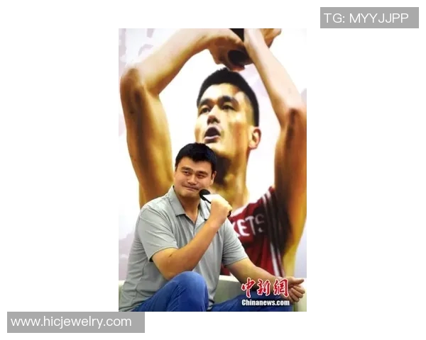 暖洋洋的姚明：从篮球巨星到慈善先锋的温暖人生旅程